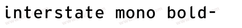 interstate mono bold字体转换